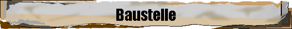 Baustelle
