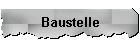 Baustelle